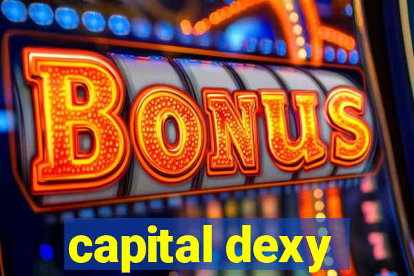 capital dexy